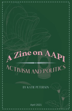 A Zine on AAPI Activism and Politics entry by Artsenicz