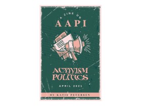 A Zine on AAPI Activism and Politics entry by lp_barcenas