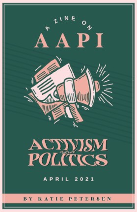 A Zine on AAPI Activism and Politics entry by lp_barcenas