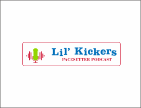 www.lilkickers.com - Lil' Kickers Pacesetter Podcast entry by spatil