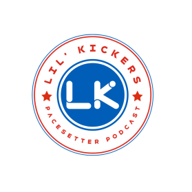 www.lilkickers.com - Lil' Kickers Pacesetter Podcast entry by Degart