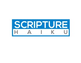 Scripture Haiku entry by MuhammadR