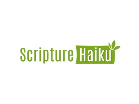 Scripture Haiku entry by btristan