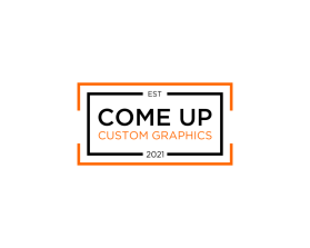 Come Up Custom Graphics entry by artnivora design