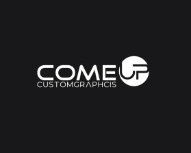 Come Up Custom Graphics entry by freelancernursultan