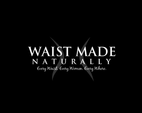 Waist Made Naturally and WMN entry by MRDesign
