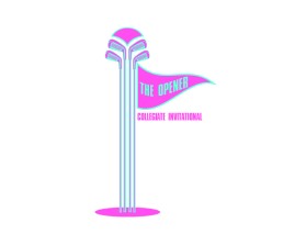 The Opener Collegiate Invitational entry by 21Meoww