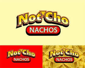 Not'cho Nachos entry by Yuwanda