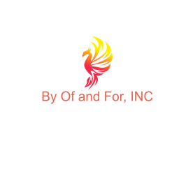 By Of and For, INC is a nonprofit and will be hosted at byofandfor.org entry by art dent