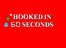 Hooked In 60 Seconds entry by infoisoft