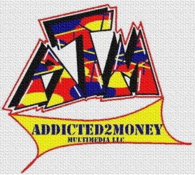 ADDICTED 2 MONEY (ATM) MULTIMEDIA LLC entry by rushhour05
