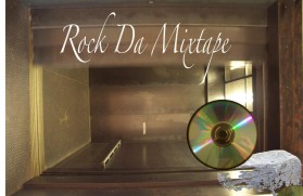 rockdamixtape.com entry by DaliDiva