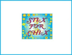 Stix for Chix entry by smaarkmedia