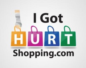 www.IGotHurtShopping.com entry by tood