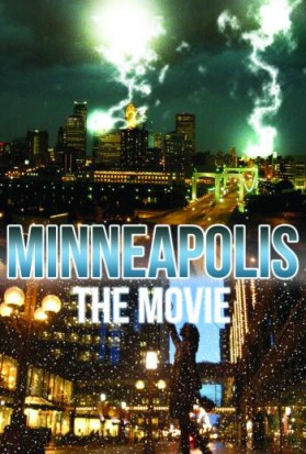 MOVIE POSTER - MinneapolisTheMovie.com entry by user32941
