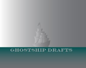Ghostship Drafts entry by Michael C. Mesplay