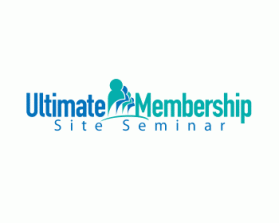 Ultimate Membership Site Seminar entry by cclia