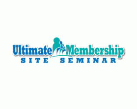 Ultimate Membership Site Seminar entry by cclia