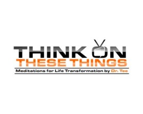 Think On These Things (.tv) entry by TRC 