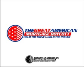 The Great American Mortgage Boycott entry by phonic