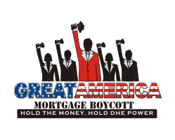 The Great American Mortgage Boycott entry by hindo