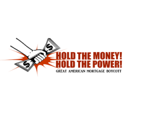 The Great American Mortgage Boycott entry by andrelenoir