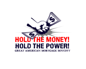 The Great American Mortgage Boycott entry by andrelenoir