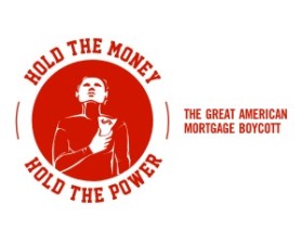 The Great American Mortgage Boycott entry by K.