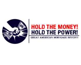 The Great American Mortgage Boycott entry by andrelenoir