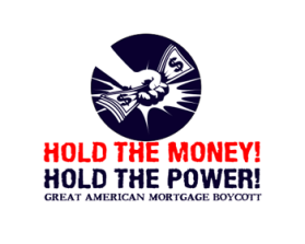 The Great American Mortgage Boycott entry by andrelenoir