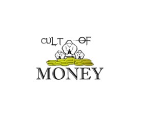 CultOfMoney.com entry by Makaveli Designs