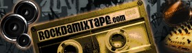 rockdamixtape.com entry by actrom01