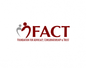 Foundation for Advocacy, Conservatorship,  and Trust, Inc. (FACT) entry by LeAnn