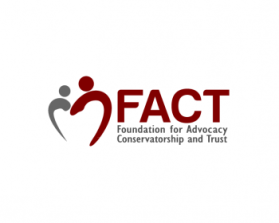 Foundation for Advocacy, Conservatorship,  and Trust, Inc. (FACT) entry by LeAnn