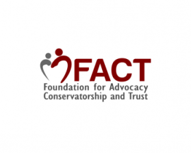 Foundation for Advocacy, Conservatorship,  and Trust, Inc. (FACT) entry by LeAnn