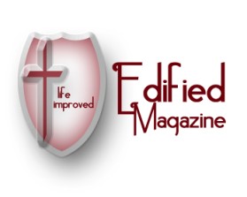 Edified Magazine entry by Noella Chase