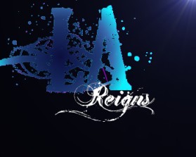 LA Reigns entry by dmess33