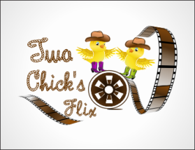 Two Chick's Flix entry by joa