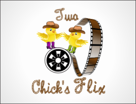 Two Chick's Flix entry by joa