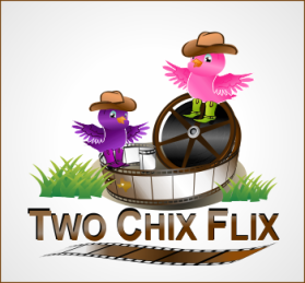 Two Chick's Flix entry by joa