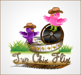 Two Chick's Flix entry by joa