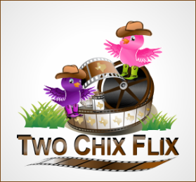 Two Chick's Flix entry by joa