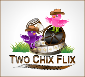 Two Chick's Flix entry by joa