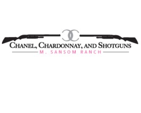 Chanel, Chardonnay, and Shotguns entry by sbegley
