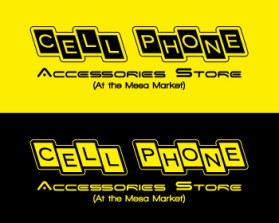 Cell Phone Accessories Store (at the Mesa Market) entry by John Mercandro