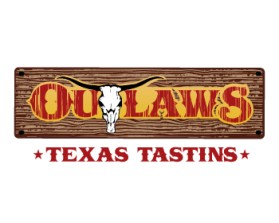 OUTLAWS TEXAS TASTINS' entry by redbirddesign