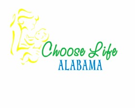 Choose Life  Alabama entry by mhine03