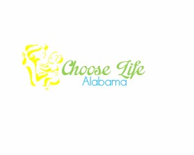 Choose Life  Alabama entry by mhine03