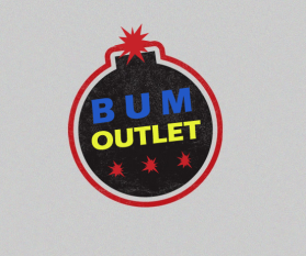 BUM OUTLET entry by aditya.singh121
