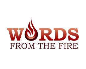 Words from the fire entry by boycoll